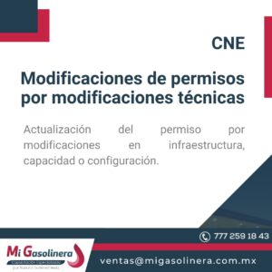 CNE Modificaciones de permisos por modificaciones técnicas